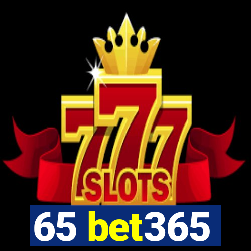 65 bet365